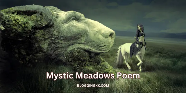 Mystic Meadows Poem in English