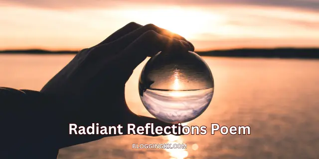 Radiant Reflections Poem in English