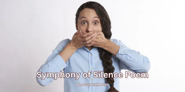 Symphony of Silence Poem in English