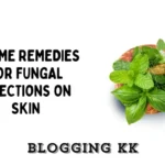 7 Home Remedies for Fungal Infections on Skin