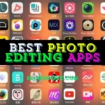 Best Photo Editing Apps: A Comprehensive Guide