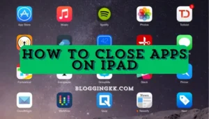 How to Close Apps on iPad: A Step-by-Step Guide