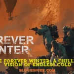 The Forever Winter: A Chilling Vision of Endless Cold